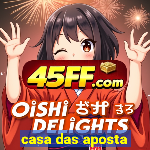 casa das aposta